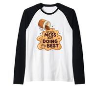 Bit of a Mess But Doing My Best Spilled Coffee Graphic Raglan Baseball Tee