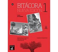 Bitácora 1 Nueva edición - Cuaderno de ejercicios A1 + MP3 descargable: Cuaderno de ejercicios + MP3 descargable 1 (A1)