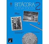 Bitácora 2. Nueva edición. A2.. Cuaderno de ejercicios + MP3 descargable: Curso de español