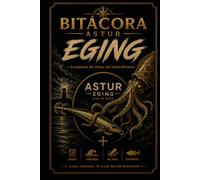 BITÁCORA ASTUR EGING: Cuaderno de pesca de cefalópodos