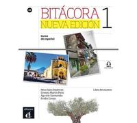Bitacora - Nueva edicion: Libro del alumno + MP3 descargable 1 (A1) (Bitácora, 1)