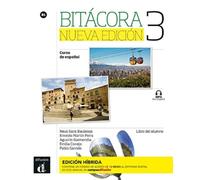 Bitacora Nueva edicion 3 - Edicion hibrida - Libro del alumno B1 + MP3 descargable