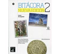 Bitacora - Nueva edicion: Libro del alumno + MP3 descargable 2 (A2) (Bitácora, 2)