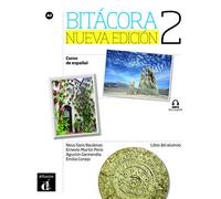 Bitacora - Nueva edicion: Libro del alumno + MP3 descargable 2 (A2) - EDICI (Bitácora, 2)