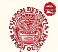 Bitch Queens - Custom Dystopia & Party Hard(Ly