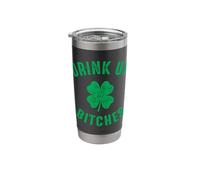 Bitches Drink Up Funny St Patty's Day Stainless Steel Insulated Tumbler