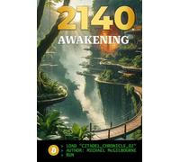 BITCOIN 2140 AWAKENING: The Great Divergence: Enhancement vs. Sovereignty (The Rise of Bitcoin Citadels Chronicles)
