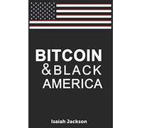 Bitcoin & Black America
