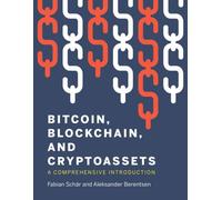 Bitcoin, Blockchain, and Cryptoassets