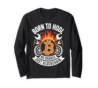 Bitcoin Born to HODL BTC Blockchain Long Sleeve T-Shirt