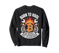 Bitcoin Born To HODL BTC Blockchain Sweatshirt