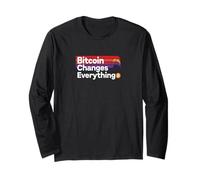 Bitcoin Changes Everything Freedom Money Revolution Bitcoin Long Sleeve T-Shirt