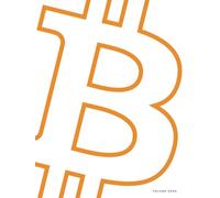 Bitcoin Coffee Table Book: Volume Zero