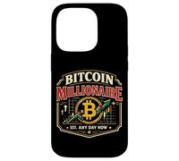 Bitcoin Crypto Bitcoin Millionaire Est. Any Day Now Case for iPhone 14 Pro