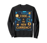 Bitcoin Crypto Code Is The New Currency Blockchain Sweatshirt