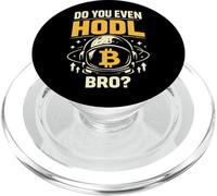 Bitcoin Crypto Do You Even Hodl Bro? PopSockets PopGrip for MagSafe