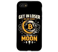 Bitcoin Crypto Get In Looser We Are Going To The Moon Case for iPhone SE (2020) / 7/8