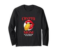 Bitcoin Crypto Mom Just Like A Normal Mom But Way Smarter Long Sleeve T-Shirt