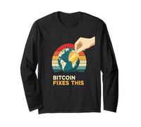 Bitcoin Fixes This Sound Money Hope Freedom Truth Bitcoin Long Sleeve T-Shirt