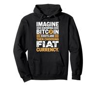 Bitcoin Imagine Knowing Crypto Investor Fiat Hodl BTC Trader Pullover Hoodie