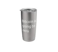 Bitcoin is Going to Add Another Zero Hidden Message Funny Stainless Steel Insulated Tumbler