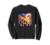 Bitcoin is there for everyone Sweatshirt
