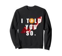 Bitcoin Lover Design for Up Trend Setters Sweatshirt