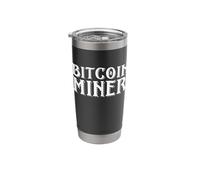Bitcoin Miner for BTC Crypto Mining Rig Operators Bitcoin Stainless Steel Insulated Tumbler