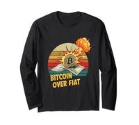 Bitcoin over fiat decentralized money freedom secure bitcoin Long Sleeve T-Shirt
