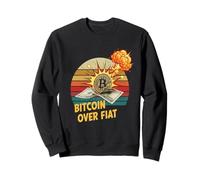 Bitcoin over fiat decentralized money freedom secure bitcoin Sweatshirt