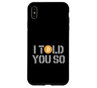 Bitcoin Told You So Crypto Investor Financial Freedom HODL Case for iPhone XS Max