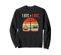 Bitcoins equality value 1BTC = 1BTC money freedom bitcoin Sweatshirt
