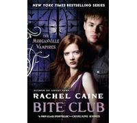 Bite Club: The Morganville Vampires: 10