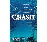 Bite: Crash: A Story of Love and Death