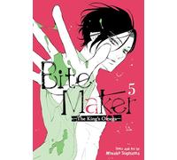 Bite Maker: The King's Omega Vol. 5