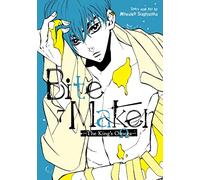 Bite Maker: The King's Omega Vol. 7: The King’s Omega 7