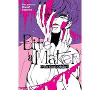 Bite Maker: The King's Omega Vol. 8: The King’s Omega