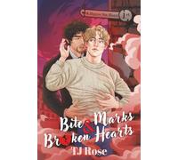 Bite Marks & Broken Hearts: An MM Paranormal Romance: 1 (The Killigrew Street Case Files)