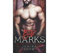 Bite Marks (The Lycans)