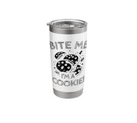 Bite Me I'm A Cookie Cookies Baking Bake Baker Biscuit Stainless Steel Insulated Tumbler