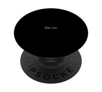 bite me PopSockets Swappable PopGrip