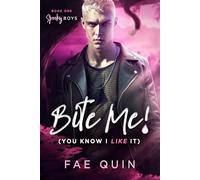 Bite Me! (You Know I Like It): MM Paranormal Vampire Romance (Spooky Boys)
