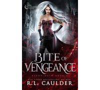 Bite of Vengeance (Blood Oath)