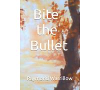 Bite the Bullet