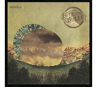 Bite The Bullet - Wheels [VINYL]