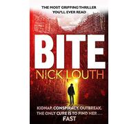Bite: The gasp-a-minute thriller from the million-selling ebook number one author