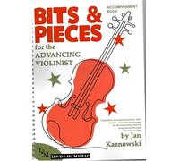 Bits & Pieces for the Advancing Violinist, Progressive Violin Music Book with Piano Accompaniment, Classical and Traditional Tunes, 79 Pieces in 5 Steps