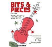 Bits & Pieces for the Advancing Violinist - Violin Book