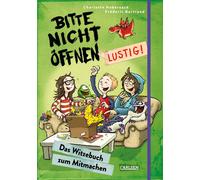 Bitte nicht offnen: Lustig: Das Witzebuch zum , Hahn, Hahn, Habersack,.