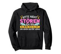 Bitte nicht stören ich bin Erzieherin Kindergärtnerin Saying [German Language] Pullover Hoodie
